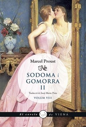 SODOMA I GOMORRA 2  A LA RECERCA DEL TEMPS PERDUT 4 | 9788483308936 | PROUST, MARCEL
