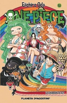 ONE PIECE Nº 53 LA CONDICIÓN DE REY | 9788468472041 | ODA, EIICHIRO