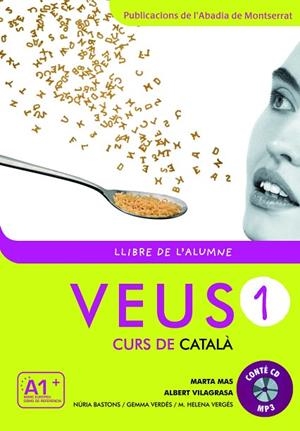 VEUS 1. CURS DE CATALA LLIBRE DE L´ALUMNE | 9788498831788 | MAS,MARTA VILAGRASA,ALBERT
