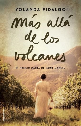 MÁS ALLÁ DE LOS VOLCANES | 9788416700714 | YOLANDA FIDALGO