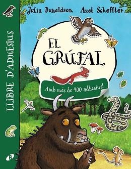 EL GRÚFAL. LLIBRE AMB 400 ADHESIUS | 9788499068411 | DONALDSON, JULIA/SCHEFFER,AXEL