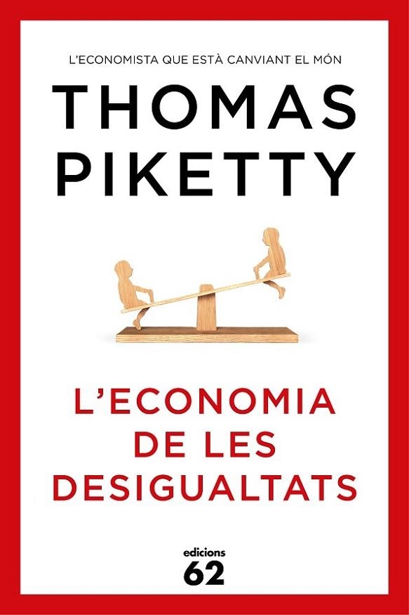 ECONOMIA DE LES DESIGUALTATS | 9788429773347 | PIKETTY,THOMAS