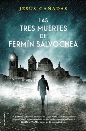 TRES MUERTES DE FERMIN SALVOCHEA | 9788416700851 | CAÑADAS,JESUS
