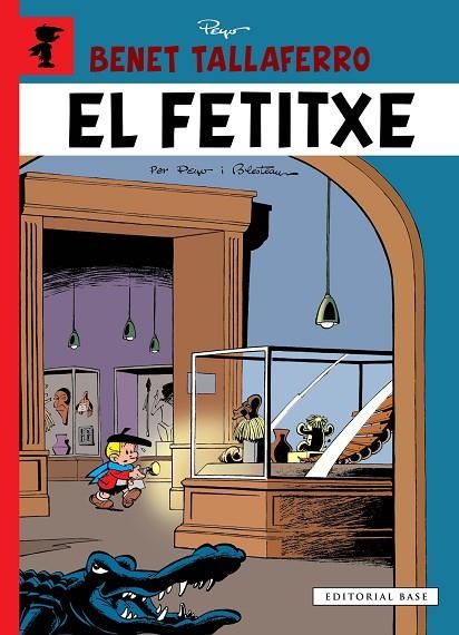BENET TALLAFERRO. EL FETITXE | 9788416166794 | PEYO BLESTEAUR