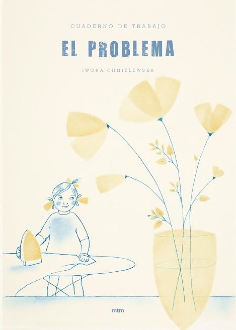 EL PROBLEMA. CUADERNO DE TRABAJO | 9788417165031 | CHMIELEWSKA,IWONA