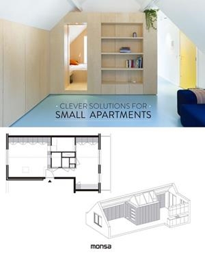 CLEVER SOLUTIONS FOR SMALL APARTMENTS | 9788416500598