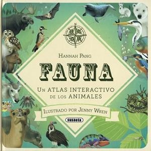 FAUNA. UN ATLAS INTERACTIVO DE LOS ANIMALES | 9788467753653 | PANG, HANNAH