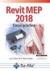 REVIT MEP 2018 CURSO PRACTICO | 9788499647142 | DE LA PEÑA ARRIBAS,LUIS CARLOS
