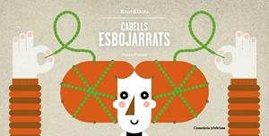 CABELLS ESBOJARRATS + CORDILLS | 9788490346365 | CASALS PELEGRÍ, JOANA
