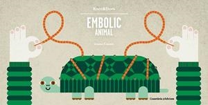 EMBOLIC ANIMAL + CORDILLS | 9788490346372 | CASALS PELEGRí, JOANA
