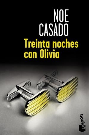 TREINTA NOCHES CON OLIVIA | 9788408114215 | CASADO,NOE