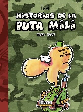 HISTORIAS DE LA PUTA MILI 1992-1993 | 9788416961474 | IVA