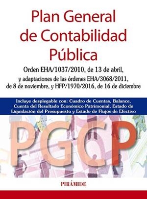 PLAN GENERAL DE CONTABILIDAD PÚBLICA. ORDEN EHA/1037/2010 DE 13 DE ABRIL | 9788436838671