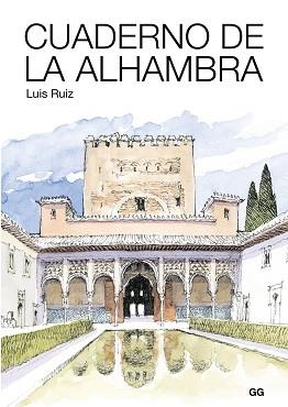 CUADERNO DE LA ALHAMBRA | 9788425230035 | RUIZ PADRóN, LUIS