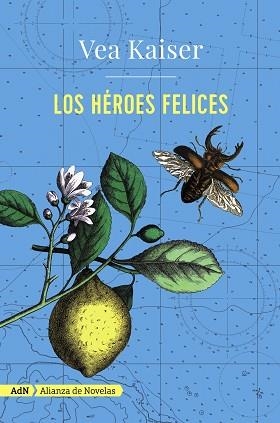 HEROES FELICES | 9788491044680 | KAISER,VEA