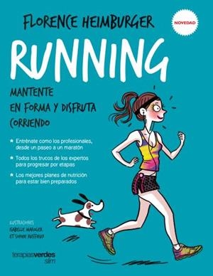 RUNNING. MANTENTE EN FORMA Y DISFRUTA CORRIENDO | 9788416972210 | HEIMBURGER, FLORENCE