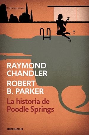 LA HISTORIA DE POODLE SPRINGS | 9788466339261 | CHANDLER,RAYMOND/PARKER,ROBERT B.