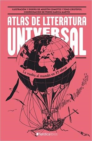 ATLAS DE LA LITURATURA UNIVERSAL | 9788416830831 | ALONSO LLAMAZARES, JULIO