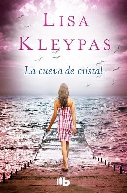 LA CUEVA DE CRISTAL. FRIDAY HARBOR 3 | 9788490704165 | LISA KLEYPAS