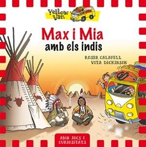 MAX I MIA AMB ELS INDIS | 9788424660369 | CALAFELL ROSER  / DICKINSON VITA