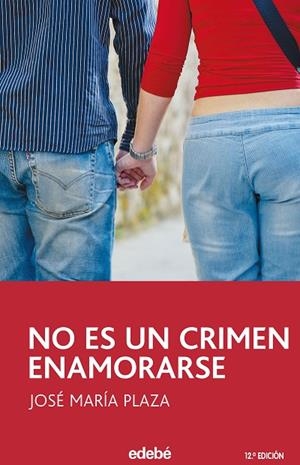 NO ES UN CRIMEN ENAMORARSE | 9788423675227 | PLAZA,JOSE MARIA