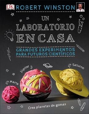 UN LABORATORIO EN CASA. GRANDES EXPERIMENTOS PARA FUTUROS CIENTIFICOS | 9780241312407 | VARIOS AUTORES
