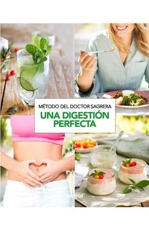 MéTODO SAGRERA. UNA DIGESTIóN PERFECTA | 9788491180968 | SAGRERA FERRANDIZ, JORDI