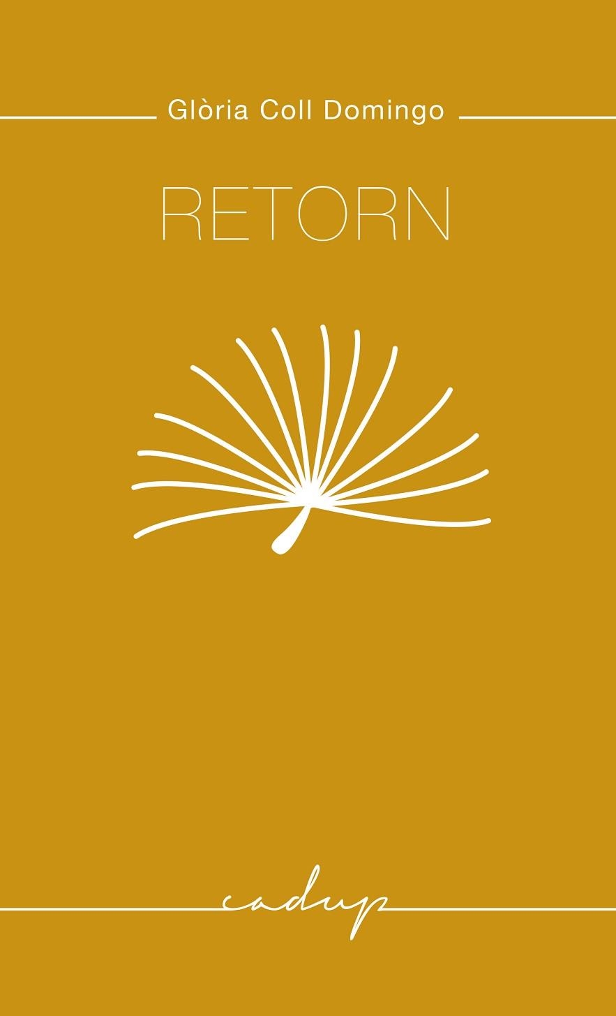RETORN | 9788494695230 | COLL DOMINGO, GLòRIA