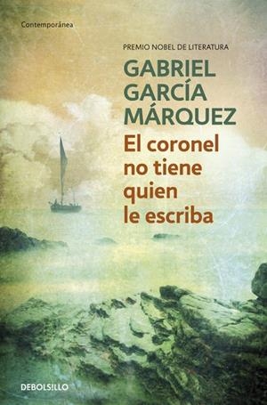 CORONEL NO TIENE QUIEN LE ESCRIBA | 9788497592352 | GARCIA MARQUEZ,GABRIEL(NOBEL LITERATURA 1982)