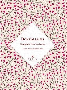 DONA,M LA MA CINQUANTA POEMES D,AMOR | 9788483308776 | SALVAT-PAPASSEIT, JOAN/"Y OTROS"