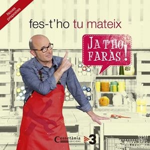 FES-T´HO TU MATEIX. JA T´HO FARAS | 9788490343982 | DIVERSOS AAVV, AUTORS