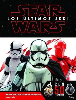 STAR WARS. LOS ÚLTIMOS JEDI. ACTIVIDADES CON 50 PEGATINAS | 9788408179665 | STAR WARS