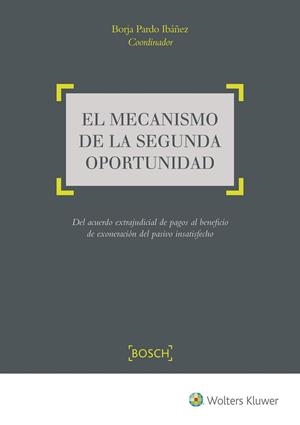 MECANISMO DE LA SEGUNDA OPORTUNIDAD | 9788490902554 | PARDO IBAÑEZ,BORJA
