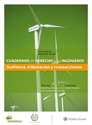 AUDITORIA, TRIBUTACION Y TRANSACCIONES. CUADERNOS DE DERECHO PARA INGENIEROS | 9788490206607 | GALAN,IGNACIO