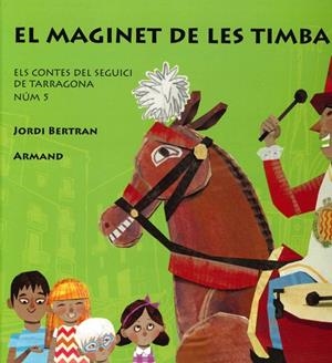 EL MAGINET DE LES TIMBALES | 9788469746479 | BERTRAN LUENGO, JORDI