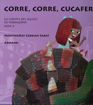 CORRE, CORRE CUCAFERA! | 9788460891314 | CEBRIAN,MONTSERRAT ARMAND.