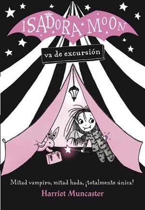 ISADORA MOON VA DE EXCURSION | 9788420485362 | MUNCASTER,HARRIET