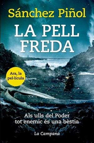 LA PELL FREDA | 9788416863310 | SANCHEZ PIÑOL,ALBERT