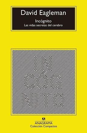 INCÓGNITO. LAS VIDAS SECRETAS DEL CEREBRO | 9788433960108 | EAGLEMAN, DAVID