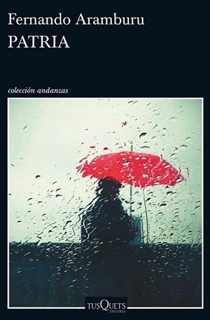 PATRIA | 9788490663196 | ARAMBURU,FERNANDO