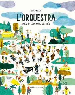 L'ORQUESTRA BUSCA I TROBA ARREU DEL MON | 9788426144638 | PERARNAU,CHLOÉ