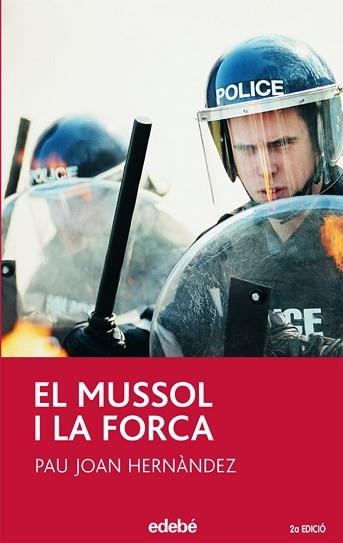 EL MUSSOL I LA FORCA | 9788423679126 | HERNáNDEZ DE FUENMAYOR, PAU JOAN
