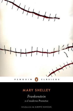 FRANKENSTEIN O EL MODERNO PROMETEO | 9788491050896 | SHELLEY,MARY W.
