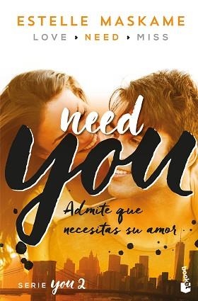 NEED YOU. YOU 2 | 9788408181200 | MASKAME, ESTELLE