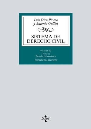 SISTEMA DE DERECHO CIVIL 4 TOMO 2 DERECHO DE SUCESIONES | 9788430971657 | DÍEZ-PICAZO, LUIS/GULLÓN, ANTONIO