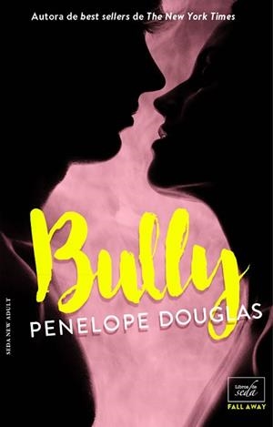 BULLY | 9788416973149 | DOUGLAS, PENELOPE