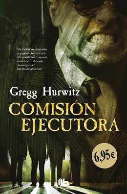 COMISIóN EJECUTORA | 9788490704615 | GREGG ANDREW HURWITZ