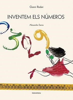 INVENTEM ELS NúMEROS | 9788416804375 | RODARI, GIANNI