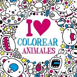 I LOVE COLOREAR ANIMALES | 9788469620052