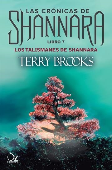 LOS TALISMANES DE SHANNARA. LAS CRONICAS DE SHANNARA 7 | 9788416224845 | BROOKS, TERRY